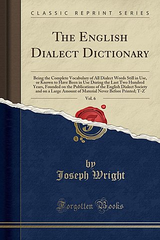 The English Dialect Dictionary