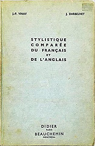 La estílistica comparada de Vinay y Darbelnet