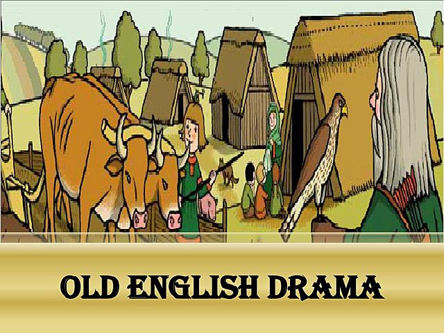 Old English Drama