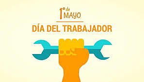 Dí­a Internacional del Trabajo.