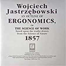 "Compendio de Ergonomía, o la Ciencia del Trabajo Basada en Verdades Tomadas de la Naturaleza"