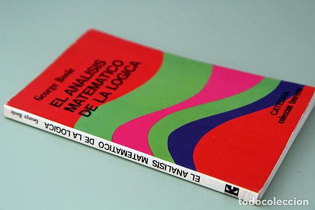Publicación de "El análisis matemático de la lógica".