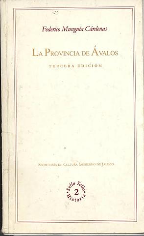 Fundación de la la provincia de Ávalos
