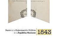 Las Bases de organización política de la República Mexicana (Bases Orgánicas).