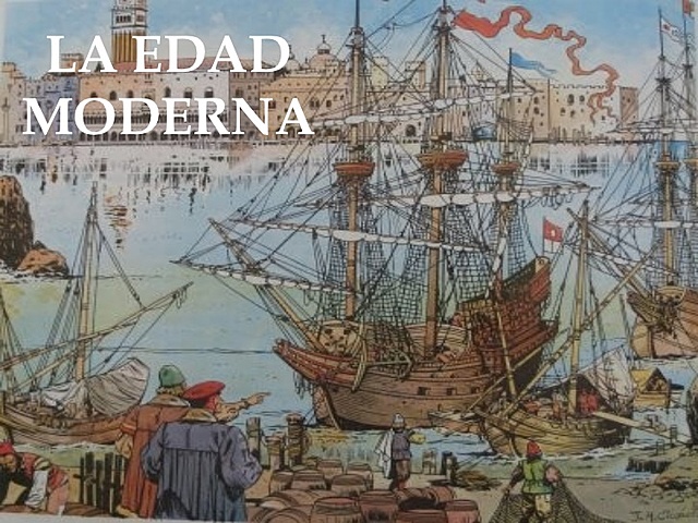 EDAD MODERNA.