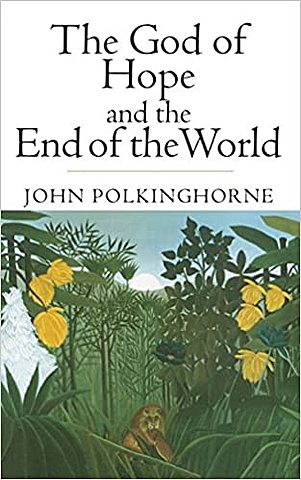 The God of Hope and the End of the World