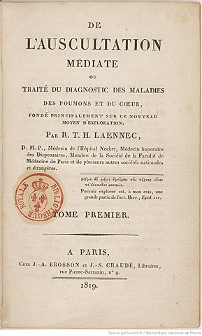 l´auscultation ou traité du diagnostic des maladies des poumones et du coeur fonde principalement sur ce nouveau moyen d ´exploration