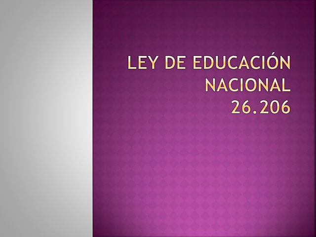 Ley 26.206 de Educación Nacional