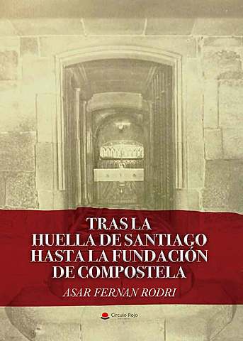 Fundación de Santiago de Compostela.