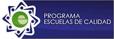 Promoción del Programa Escuelas de Calidad (PEC)