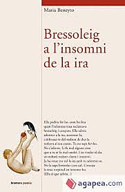 BRESSOLEIG A L'INSOMNI DE LA IRA