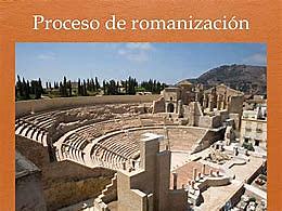 Empieza el proceso de romanización