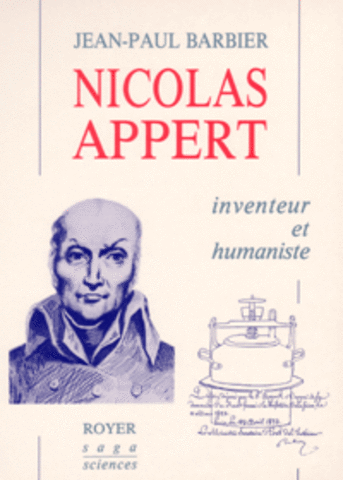 Nicolas Appert and supplying the Army of France