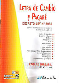 Sanción del decreto-ley 5965/63 sobre letras de cambio y pagarés