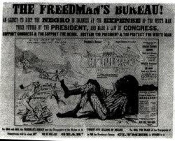 The Freedmen's Bureau Act is Passed