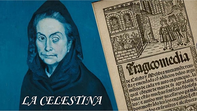 La Celestina, Fernando de Rojas.