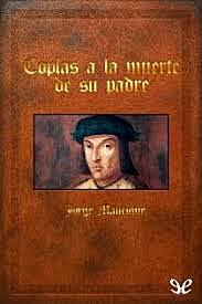 Coplas de la muerte de su padre, Jorge Manrique.