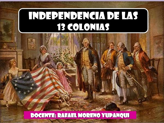 Independencia de las 13 colonias