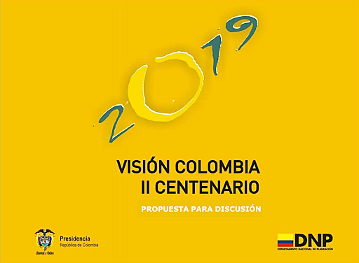 El Documento Visión Colombia 2019
