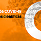 Covid 19 scientific updates archive   es