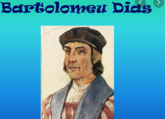 Dias explores all the way down to the tip of the Africa