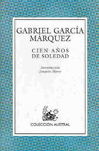 Cien años de soledad, Gabriel García Márquez