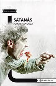 Satanás, Mario Mendoza