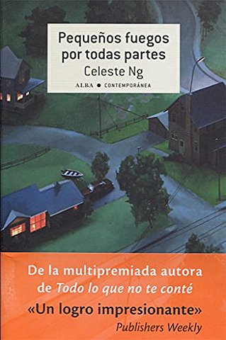 Pequeños fuegos por todas partes de Celest Ng