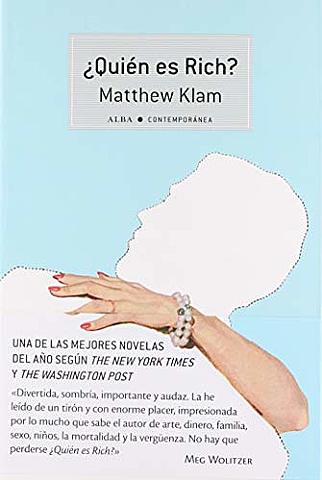 ¿Quién es Rich? de Matthew Klam