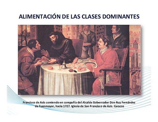 Alimentacion de las clases Dominantes