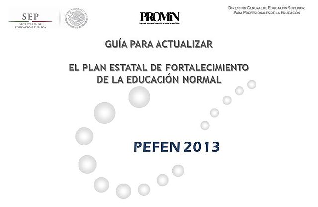 Plan Estatal de Fortalecimiento de las Educación Normal (PEFEN)