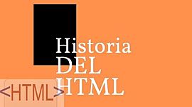 Timeline: La Historia del HTML