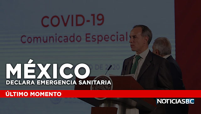 health emergency was declared in Mexico because of force majeure.