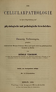 Rudolph Virchow publicó su libro "Cellularpathologie".