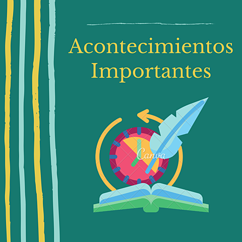 Acontecimientos Importantes