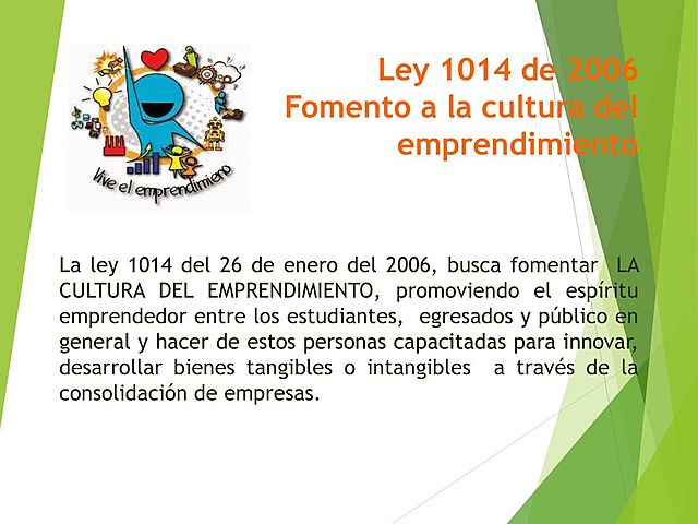 SE PROMULGA LA LEY1014 DE 2006