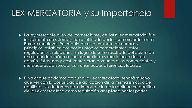 LEX MERCATORIA (LEYES INTERNACIONALES)