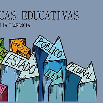 Timeline: Las políticas educativas y su principal aportación.