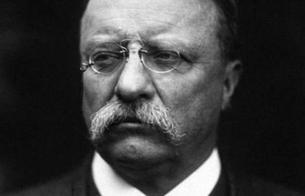 Theodore Roosevelt