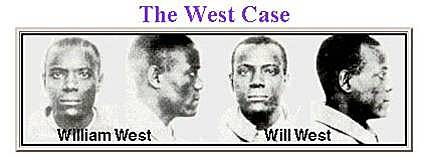 Will West and William West at  a Federal Prison in Leavenworth, Kansas