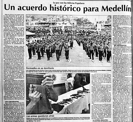 Firma del "Acuerdo final para la paz y la convivencia, Gobierno nacional, departamental y municipal y milicias de Medellín”