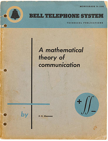 Caude Shannon publicó "A mathematical theory of communication"