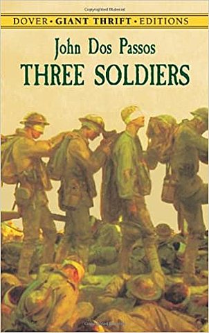 "Three Soldiers" by John Dos Passos