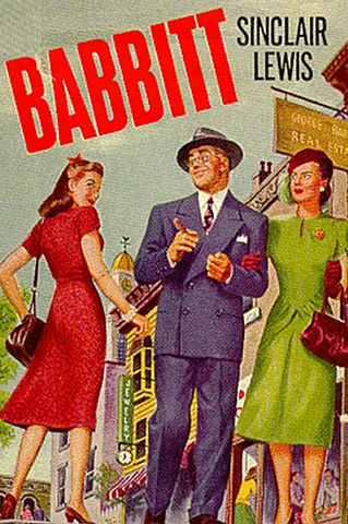 "Babbitt" a novel by Sinclair Lewis