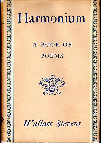 Harmonium" by Wallace Stevens