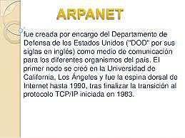ARPANET hace del TCP/IP su estándar y el DOD