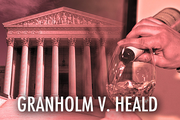Granholm vs. Heald and Swedenborg vs. Kelly cases