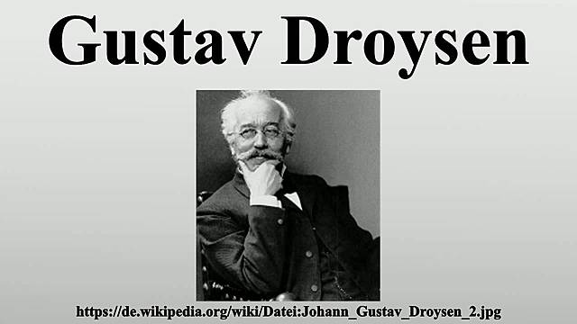 J.G. Droysen (1808 - 18849