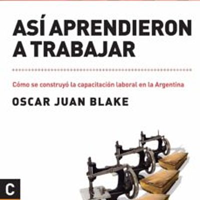 Timeline: "ASI APRENDIERON A TRABAJAR"