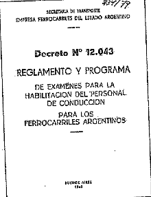 Reglamento de Examenes para Conductores de Locomotoras.